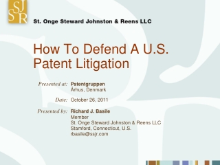 How To Defend A U.S. Patent Litigation