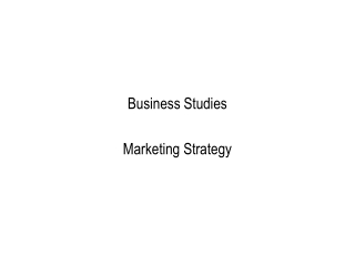 Business Studies Marketing Strategy