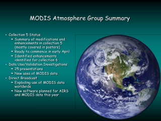 MODIS Atmosphere Group Summary