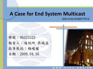 A Case for End System Multicast