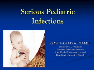 Serious Pediatric Infections