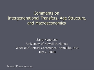 Comments on Intergenerational Transfers, Age Structure, and Macroeconomics