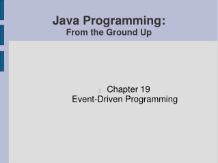 Java Programming: From the Ground Up