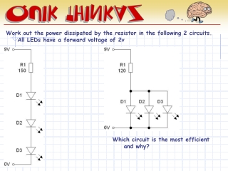 Which circuit is the most efficient and why?