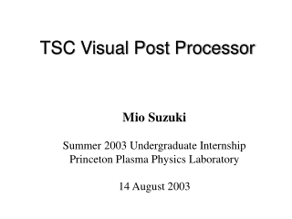 TSC Visual Post Processor