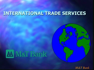 INTERNATIONAL TRADE SERVICES