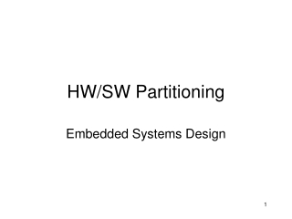HW/SW Partitioning