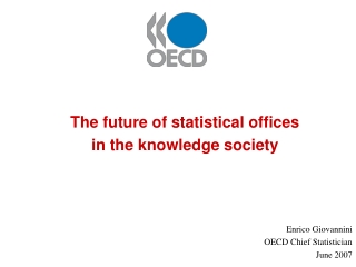 The future of statistical offices  in the knowledge society