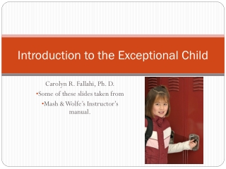 Introduction to the Exceptional Child