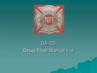 04-20 Drug Free Workplace