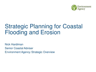 Strategic Planning for Coastal Flooding and Erosion