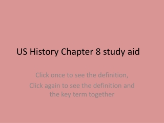 US History Chapter 8 study aid