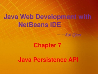 Java Web Development with          NetBeans IDE