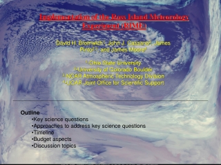 Implementation of the Ross Island Meteorology Experiment (RIME)