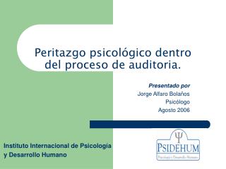 Peritazgo psicológico dentro del proceso de auditoria.
