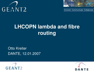 LHCOPN lambda and fibre routing