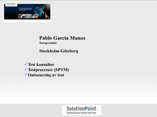 Pablo Garcia Munos Testspecialist Stockholm-Göteborg