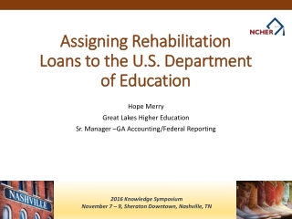 Assigning Rehabilitation Loans to the U.S. Department of Education