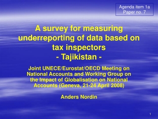 A survey for measuring underreporting of data based on tax inspectors - Tajikistan -