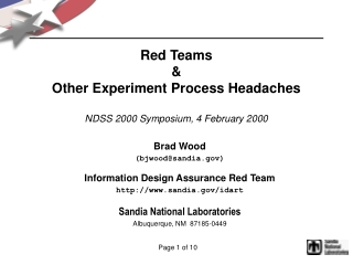 Red Teams &amp; Other Experiment Process Headaches NDSS 2000 Symposium, 4 February 2000