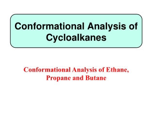 Conformational Analysis of Cycloalkanes