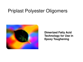 Priplast Polyester Oligomers