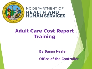 Adult Care Cost Report Training