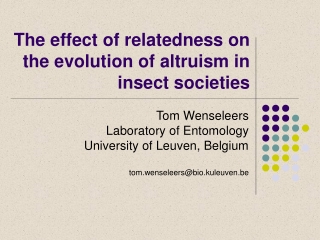 The effect of relatedness on the evolution of altruism in insect societies