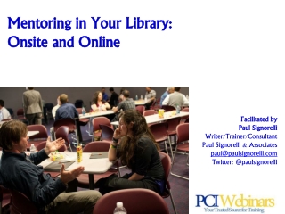 Mentoring in Your Library:  Onsite and Online