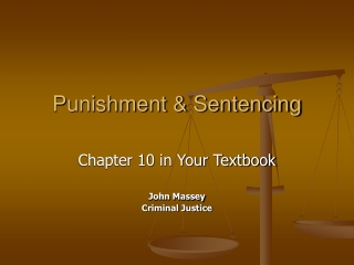 Punishment &amp; Sentencing