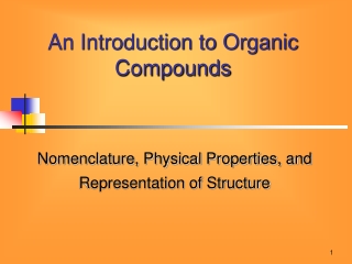 An Introduction to Organic Compounds