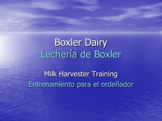 Boxler  Dairy  Lechería  de  Boxler