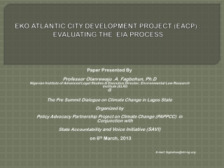 EKO ATLANTIC CITY DEVELOPMENT PROJECT (EACP) :  EVALUATING THE  EIA PROCESS