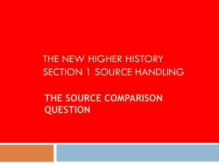 The new Higher History Section 1 Source Handling