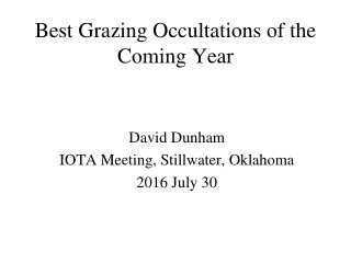 Best Grazing Occultations of the Coming Year