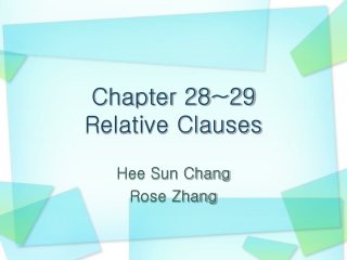 Chapter 28~29 Relative Clauses