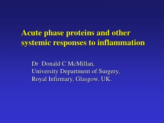 Acute phase proteins and other  systemic responses to inflammation