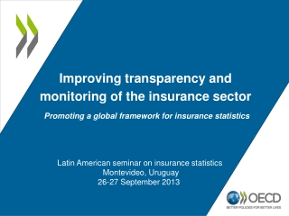 Latin American seminar on insurance statistics  Montevideo, Uruguay  26-27 September 2013  .