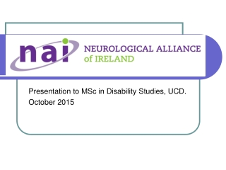 Presentation to MSc in Disability Studies, UCD.  October 2015