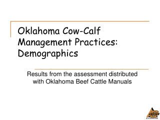 Oklahoma Cow-Calf Management Practices: Demographics