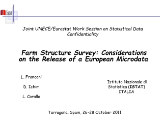 Joint UNECE/Eurostat Work Session on Statistical Data Confidentiality