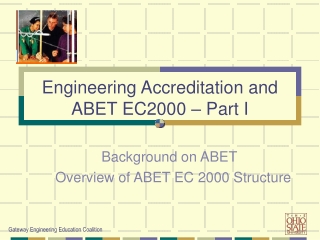 Background on ABET   Overview of ABET EC 2000 Structure