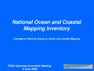 National Ocean and Coastal  Mapping Inventory