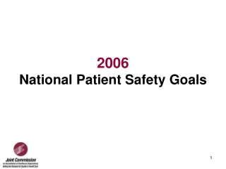 2006 National Patient Safety Goals