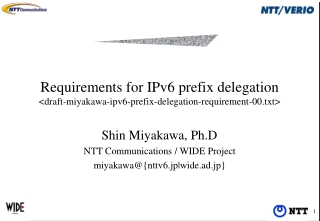 Requirements for IPv6 prefix delegation &lt;draft-miyakawa-ipv6-prefix-delegation-requirement-00.txt&gt;