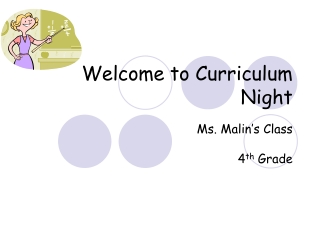 Welcome to Curriculum Night