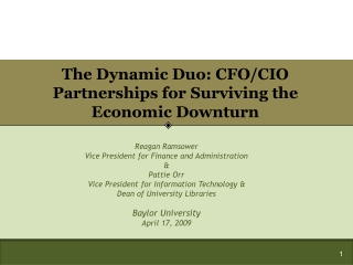 The Dynamic Duo: CFO/CIO Partnerships for Surviving the Economic Downturn