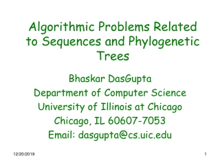 Algorithmic Problems Related to Sequences and Phylogenetic Trees