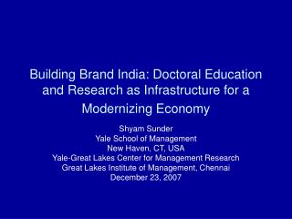 Building Brand India: Doctoral Education and Research as Infrastructure for a Modernizing Economy