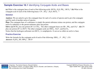 Sample Exercise 16.1  Identifying Conjugate Acids and Bases